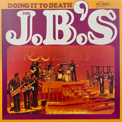 The J.B.'s – Doing It To Death People - PE5603