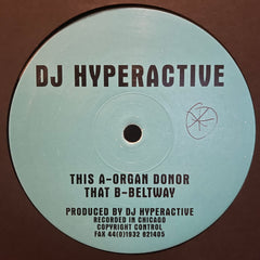 DJ Hyperactive – Organ Donor Missile Records – Missile17