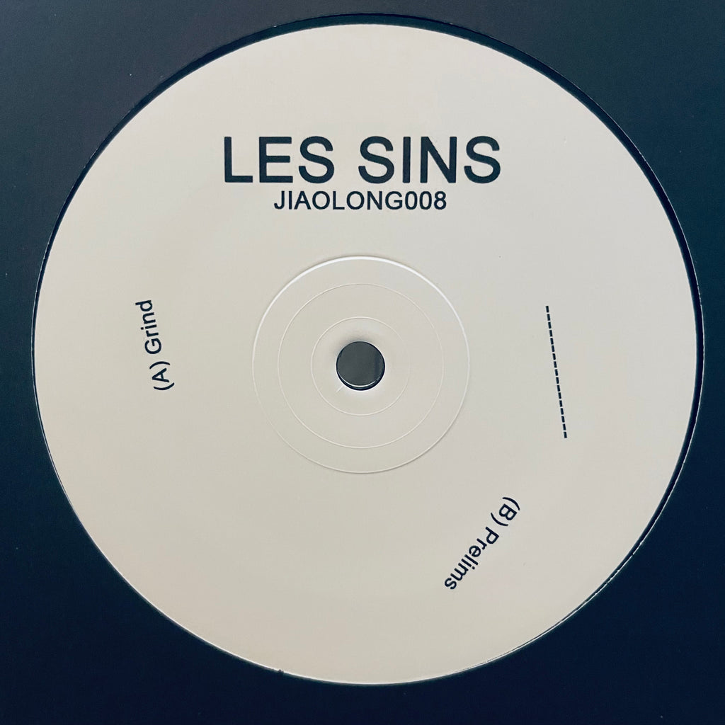 Les Sins – Grind / Prelims Jiaolong – JIAOLONG008