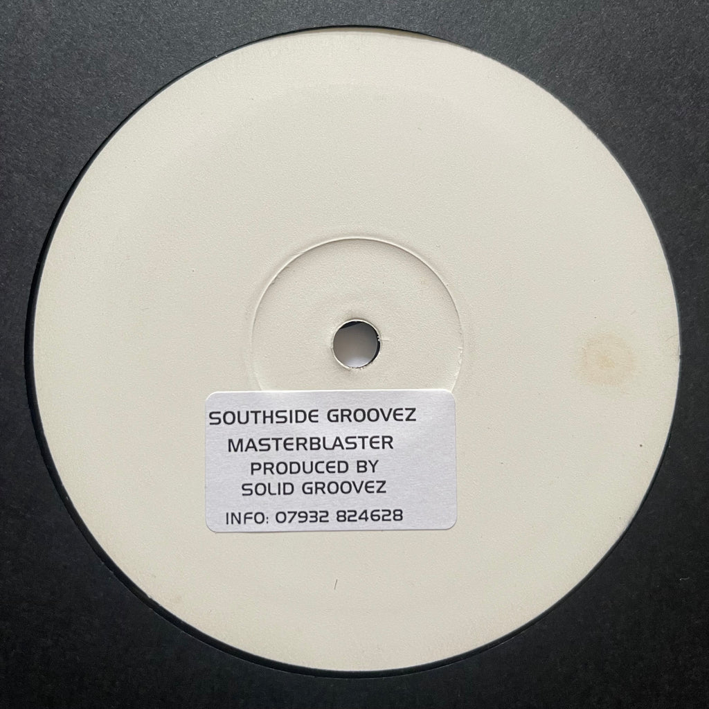 Solid Groovez – Masterblaster Solid Southside Groovez – SSGROOVES-004