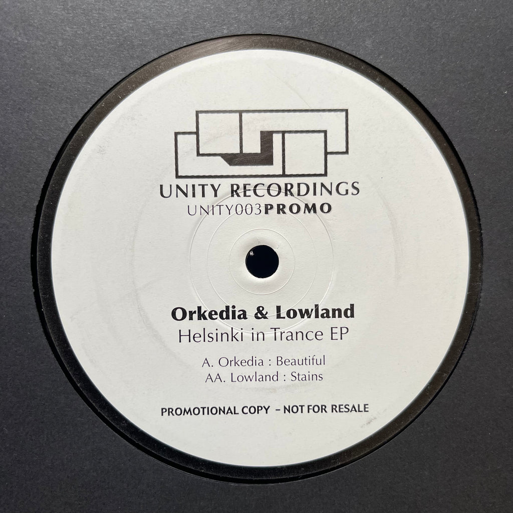 Orkidea / Lowland - Helsinki In Trance EP Unity003