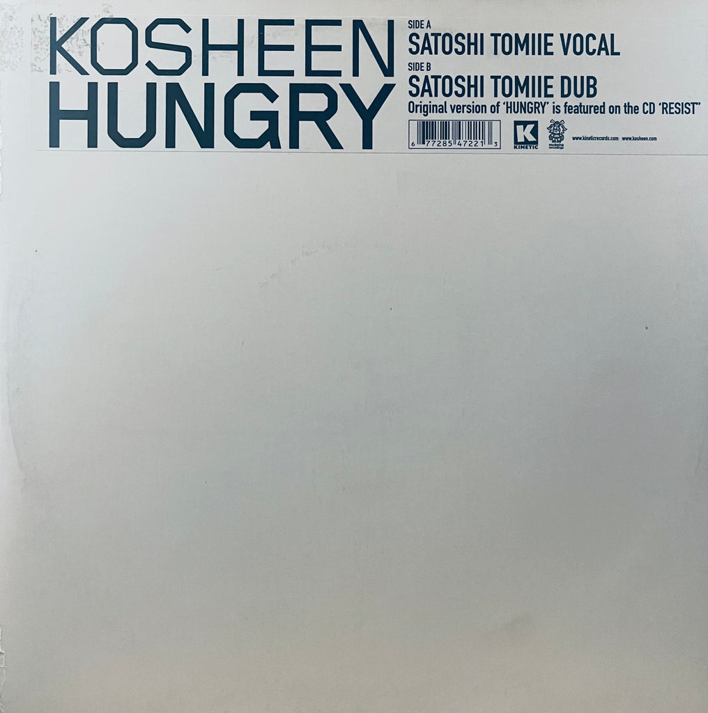 Kosheen – Hungry (Satoshi Tomiie Remixes) Kinetic Records – 67728547221
