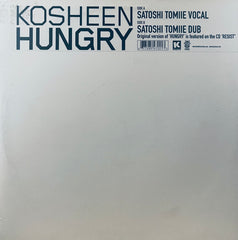 Kosheen – Hungry (Satoshi Tomiie Remixes) Kinetic Records – 67728547221