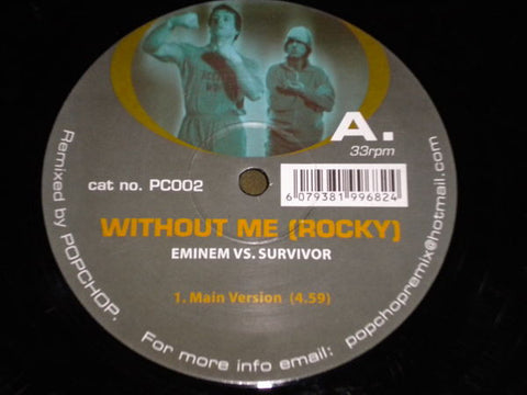 Eminem vs. Survivor – Without Me (Rocky) Popchop – PC002