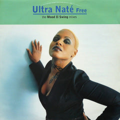 Ultra Naté – Free (The Mood II Swing Mixes)