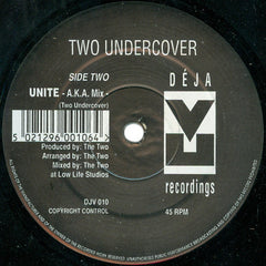 Two Undercover : Unite (12")