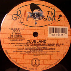 Clubland : Hold On (Tighter To Love) (12")