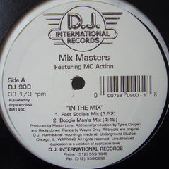 Mix Masters Featuring MC Action : In The Mix (12", RP)