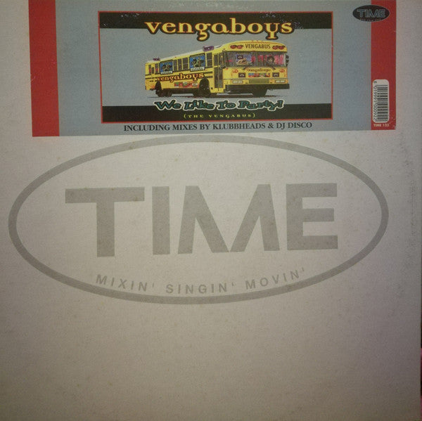 Vengaboys : We Like To Party! (The Vengabus) (12")