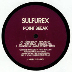 Sulfurex : Point Break (12")