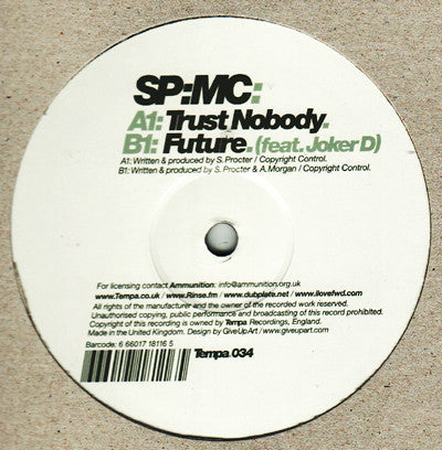 SP:MC : Trust Nobody / Future (12")