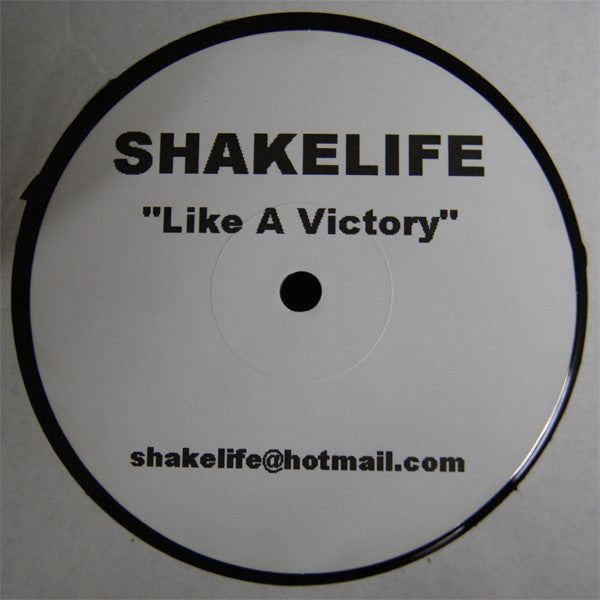 Unknown Artist : Shakelife (Like A Victory) (12", S/Sided, Unofficial)