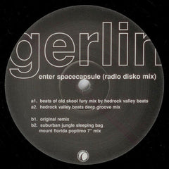 Gerling : Enter Spacecapsule (Radio Disko Mix) (12", Promo)