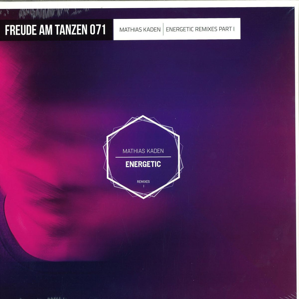 Mathias Kaden – Energetic Remixes Part 1 12" Freude Am Tanzen – FAT071