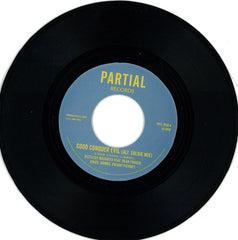 Restless Mashaits – Good Conquer Evil (Alt. Soldje Mix) 7" Partial Records – PRTL 7030