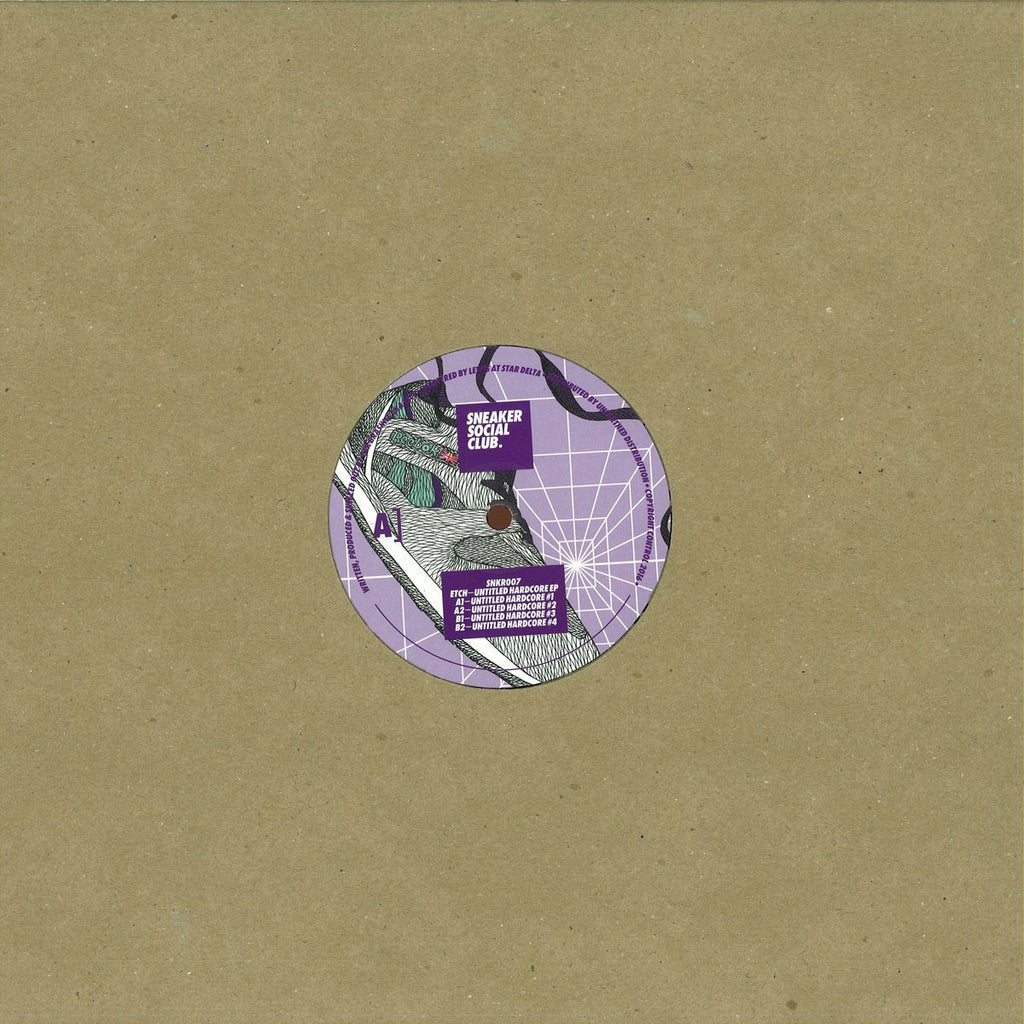 Etch - Untitled Hardcore EP - Sneaker Social Club – SNKR 007
