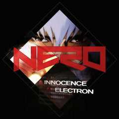 Nero (5) : Innocence / Electron (12", Single)