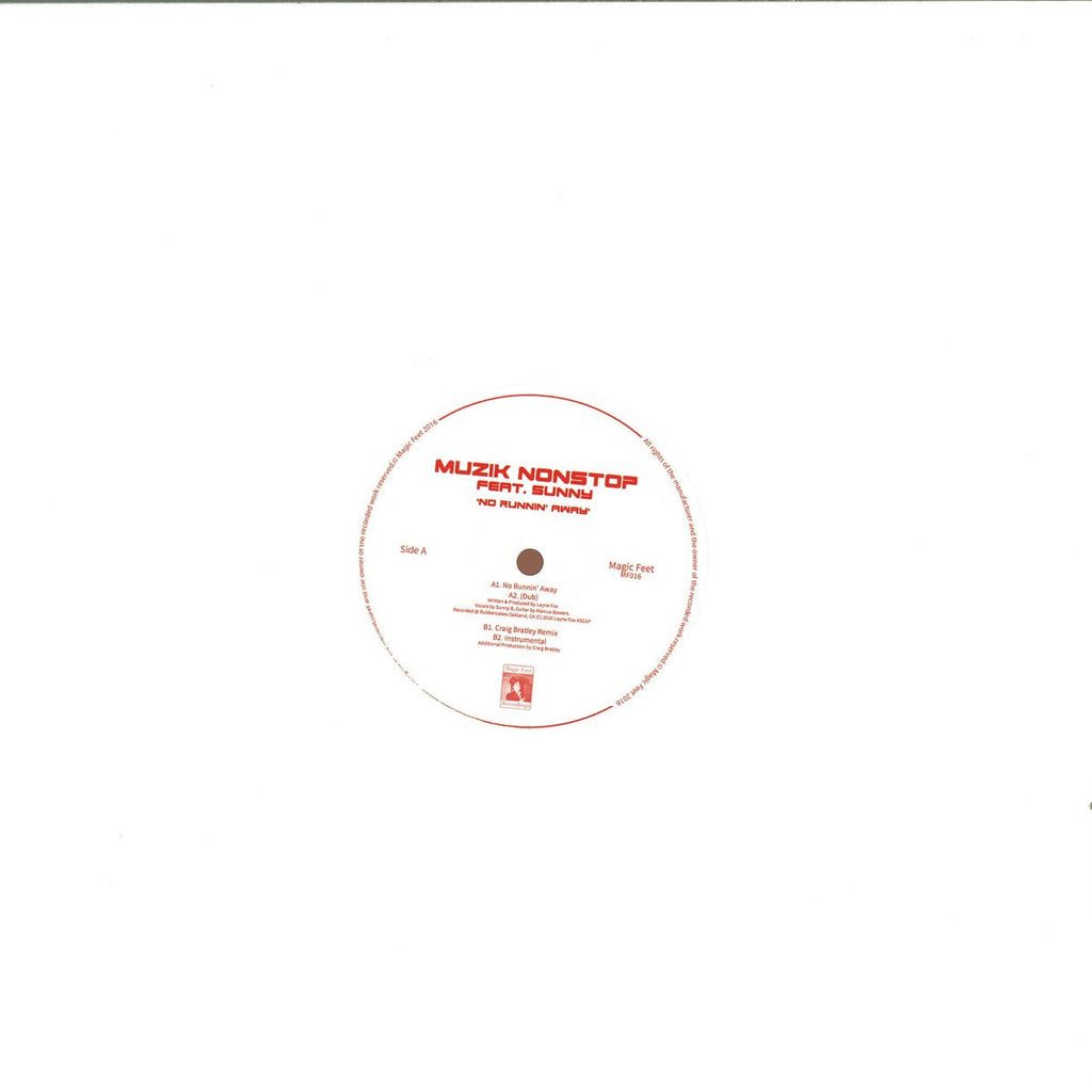 Muzik Nonsop Feat Sunny - No Runnin' Away Magic Feet – MF016