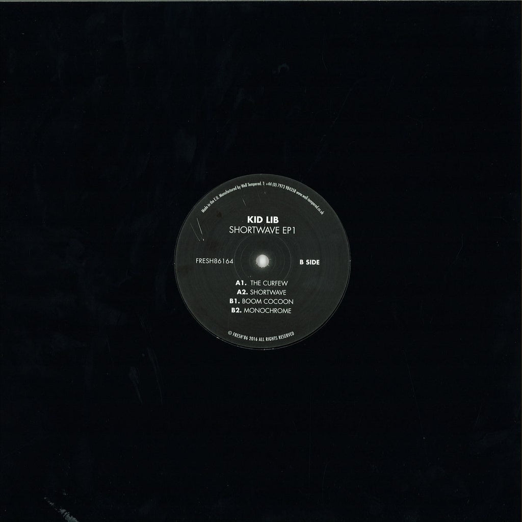 Kid Lib – Shortwave EP 1 12" Fresh 86 – FRESH86164