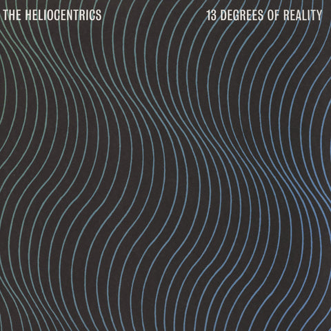 The Heliocentrics - 13 Degrees Of Reality 2x12" NA5097 Now-Again Records