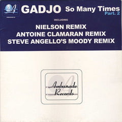 Gadjo : So Many Times (Part 2) (12")