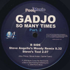 Gadjo : So Many Times (Part 2) (12")