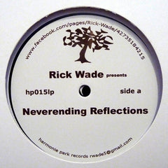 Rick Wade : Neverending Reflections (2xLP)