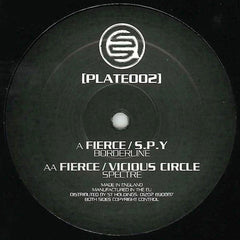 Fierce / S.P.Y. / Fierce / Vicious Circle : Borderline / Spectre (12")