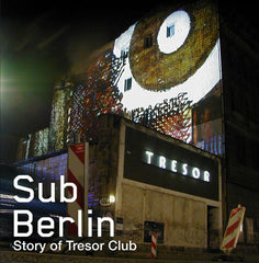 Various : SubBerlin - The Story Of Tresor (CD, Comp + DVD-V)