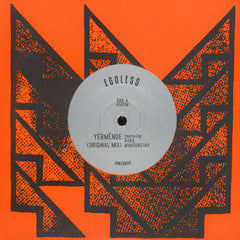 Egoless - Yermende 7" ZAMZAM25 ZamZam Sounds