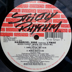 Hardrive Featuring Lynae : Never Forget (When You Touch Me) (12")