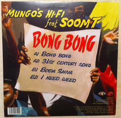 Mungo's Hi-Fi Feat MC Soom-T : Bong Bong (12")