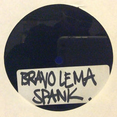 Unknown Artist : Bravo Lema Spank (Acetate, 12")