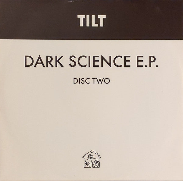 Tilt : Dark Science E.P. (12", EP, 2/2)