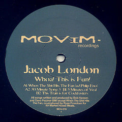 Jacob London : Whoa! This Is Fun! (12")