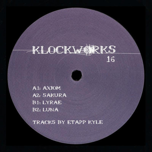 Etapp Kyle : Klockworks 16 (12")