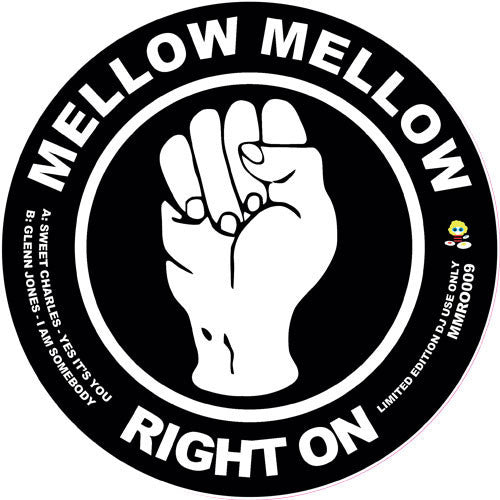 Sweet Charles / Glenn Jones – Yes It's You / I Am Somebody - Mellow Mellow Right On – MMRO009