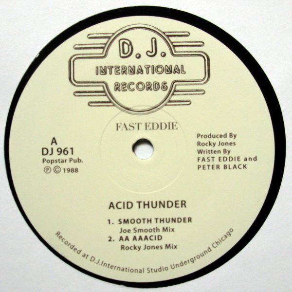 Fast Eddie - Acid Thunder - DJ International Records – DJ 961