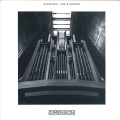 Dimension - Generator / Beg & Borrow - Dimension – DMNSN003