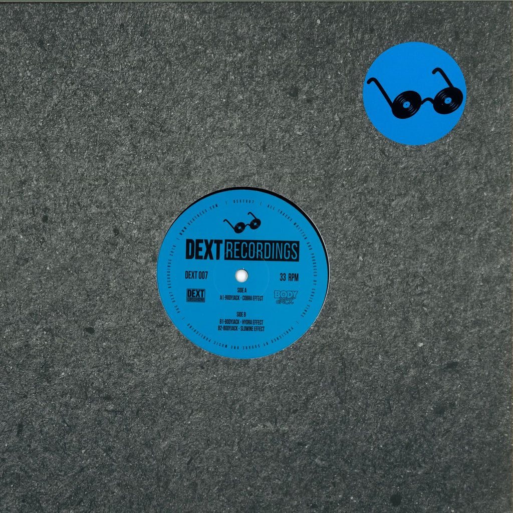 Bodyjack – Cobra Effect EP - Dext Recordings – DEXT007