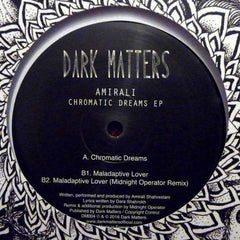 Amirali - Chromatic Dreams EP 12" Dark Matters – DM004