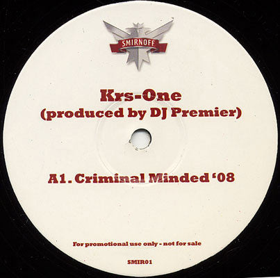 KRS-One / Common / Q-Tip ‎– Criminal Minded Smirnoff ‎– SMIR01