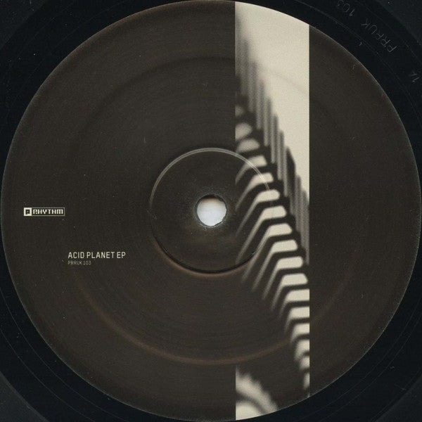 Various – Acid Planet EP 12" Planet Rhythm Records – PRRUK103