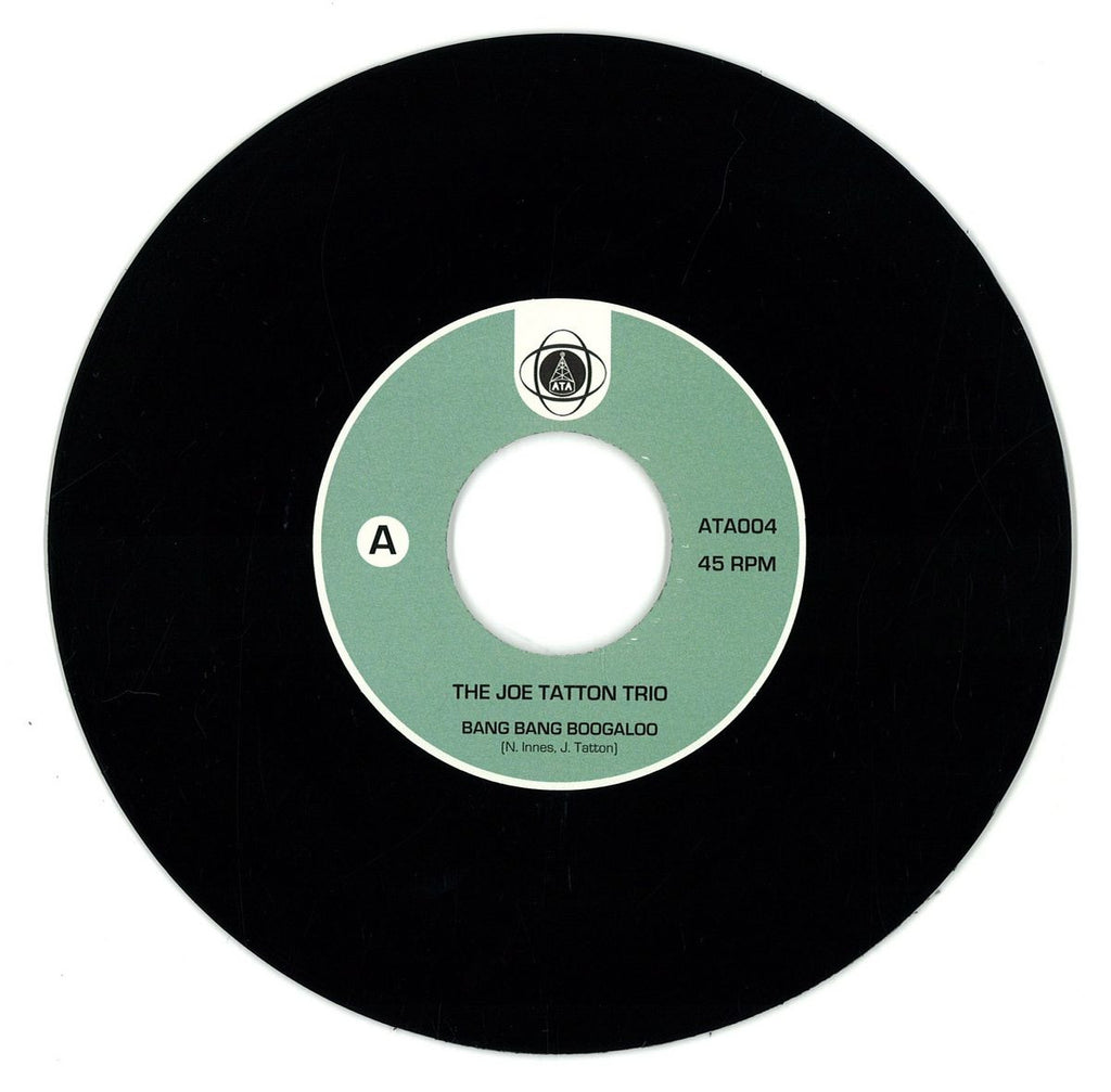 The Joe Tatton Trio – Bang Bang Boogaloo - ATA Records – ATA 004
