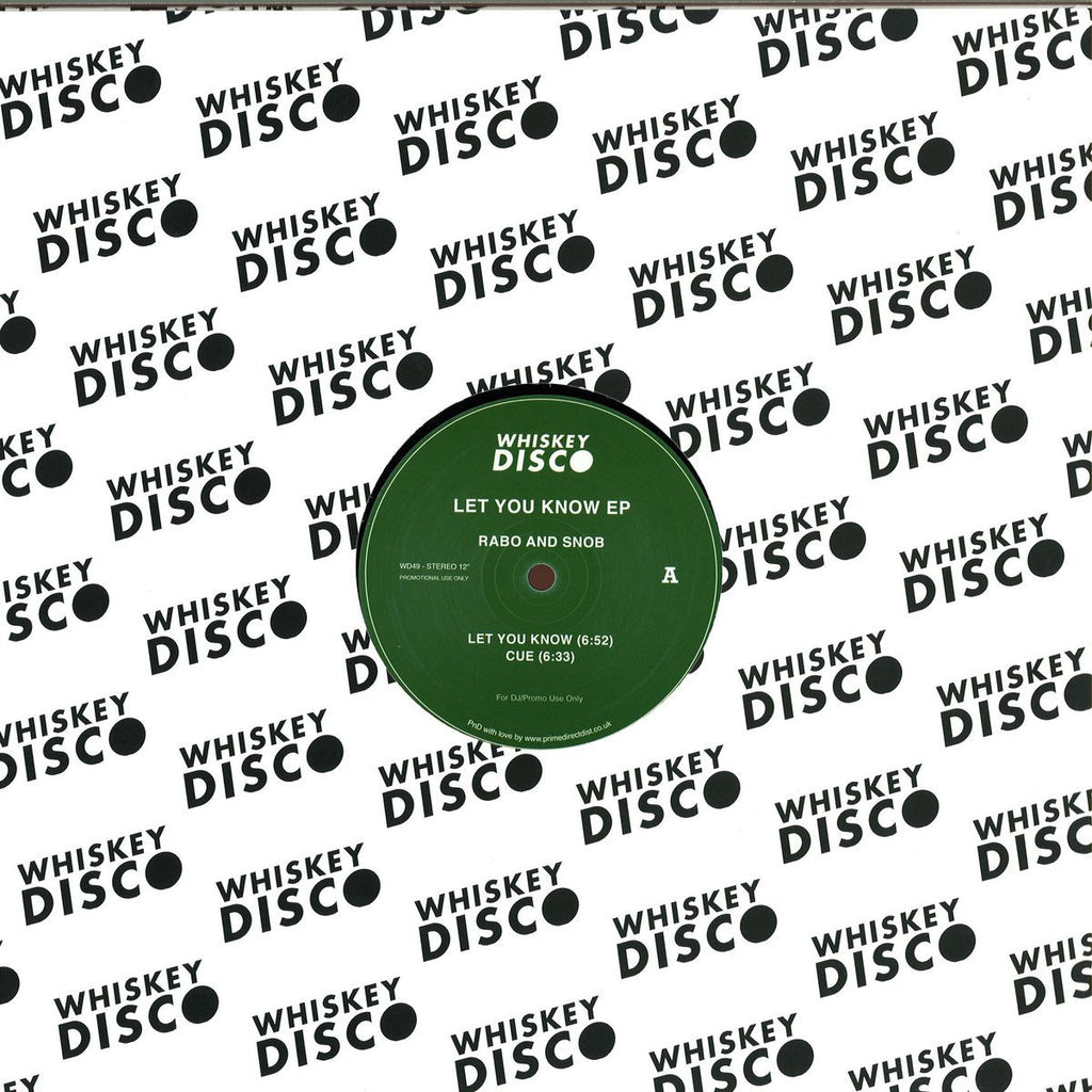 Rabo & Snob - Let You Know EP - Whiskey Disco – WD49