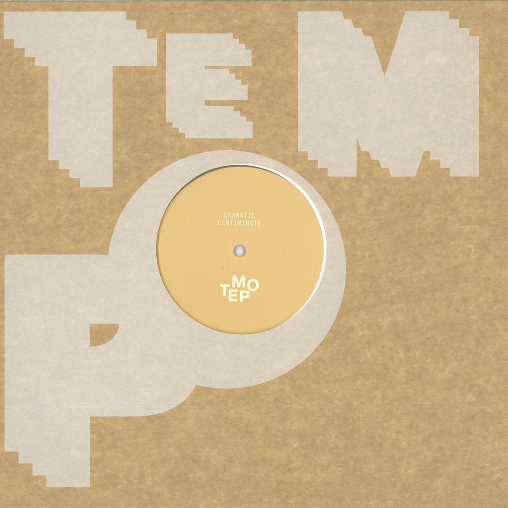 dRamatic – Centiminute 12" Tempo Records - TEMPO1207
