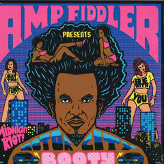 Amp Fiddler – Motor City Booty - Midnight Riot Recordings – BRMCBLP001
