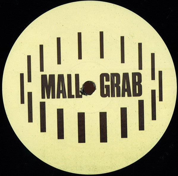 Mall Grab – I Just Wanna - Hot Haus Recs – HOTSHIT027
