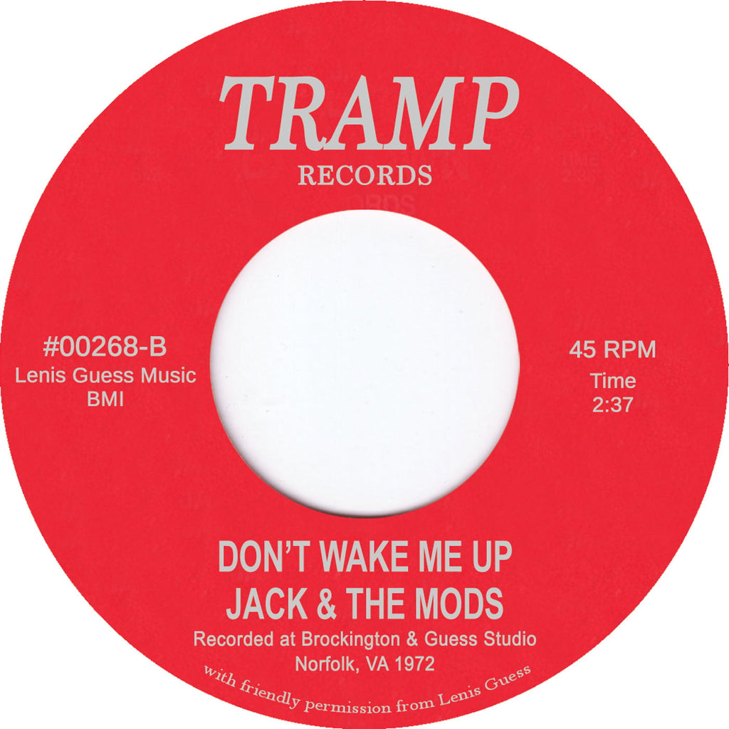 Jack & The Mods – The Jack Mod Kick / Don't Wake Me Up - Tramp Records – TR268