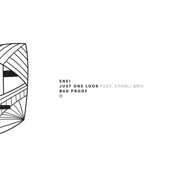 Enei – Just One Look / Bad Proof - Critical Recordings – CRIT085